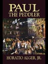 Paul the Peddler